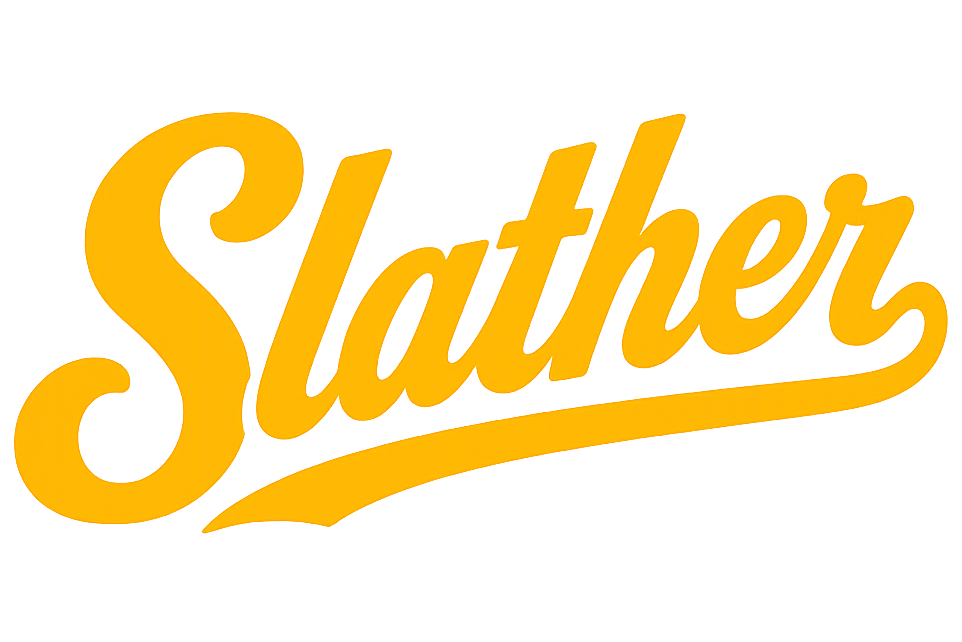 Slather